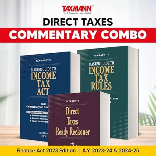 Taxmann's Commentary Combo for Direct Tax Laws | Master Guide to Income Tax Act &amp; Rules and Direct Taxes Ready Reckoner (DTRR) | Finance Act 2023 Edition | AYs 2023-24 &amp; 2024-25 | Set of 3 Books