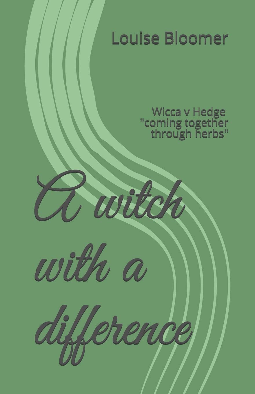A witch with a difference: Wicca v Hedge "coming together through herbs"