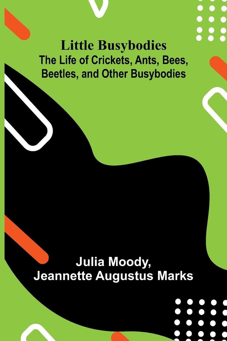 Poems on Golf (Edition2): The Life of Crickets, Ants, Bees, Beetles, and Other Busybodies