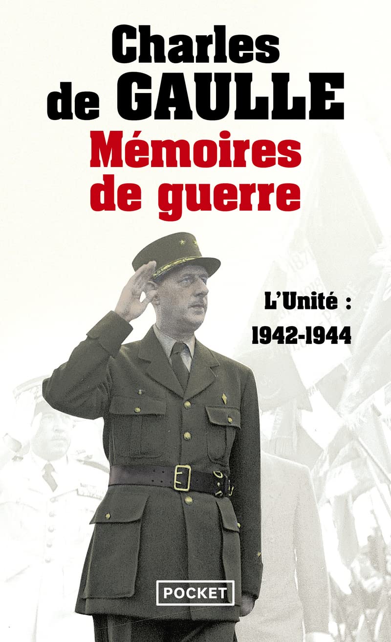 Memoires De Guerre: L'Unite (1942-1944): 2