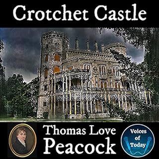 Crotchet Castle Audiolibro Por Thomas Love Peacock arte de portada