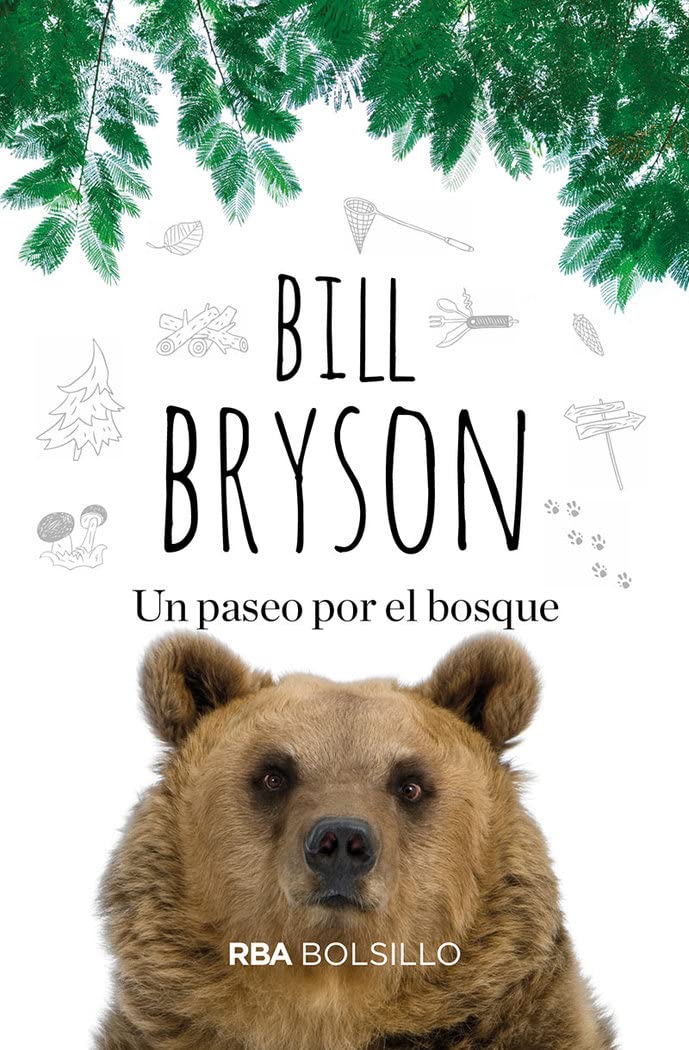 Un paseo por el bosque (No Ficción)