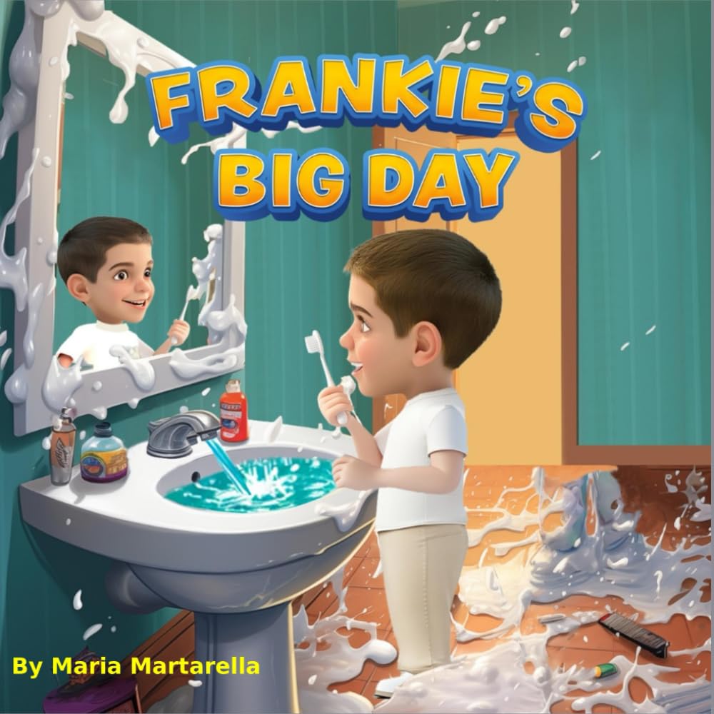 Frankie's Big Day: Helping Kids Feel Brave and Confident on Their First Big Adventure