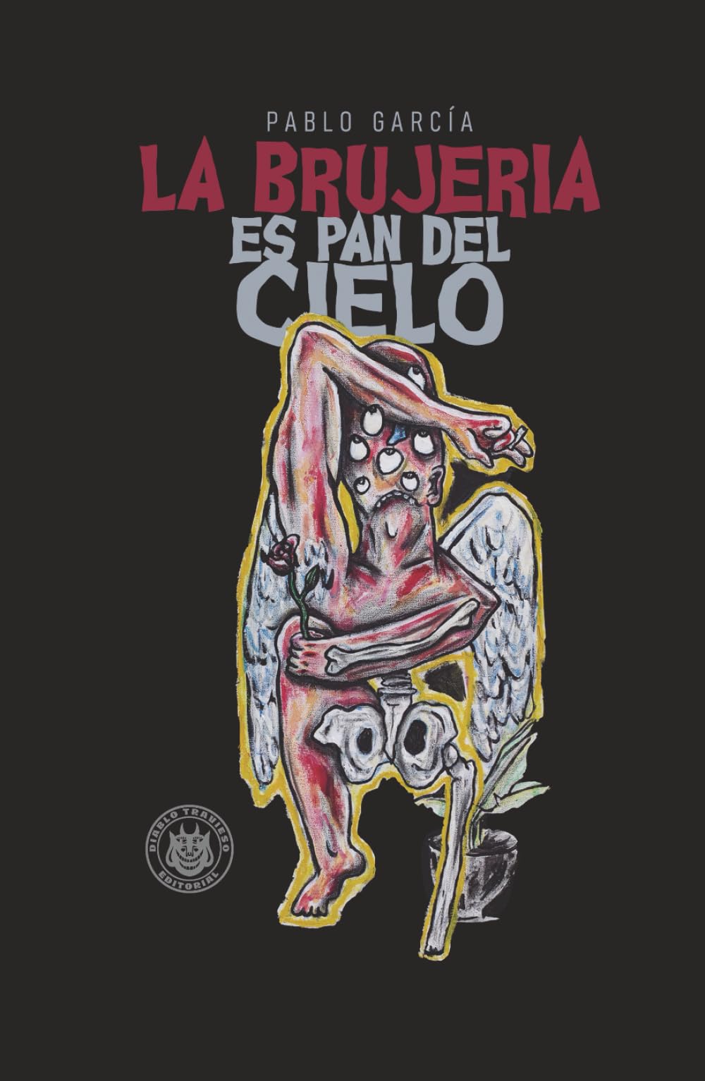 La brujería es pan del cielo
