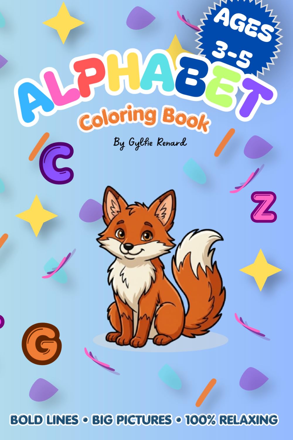 ABC Animals Coloring Book for Toddlers: Tiny Hands, Big Animals: A Smart Start Alphabet Coloring Book