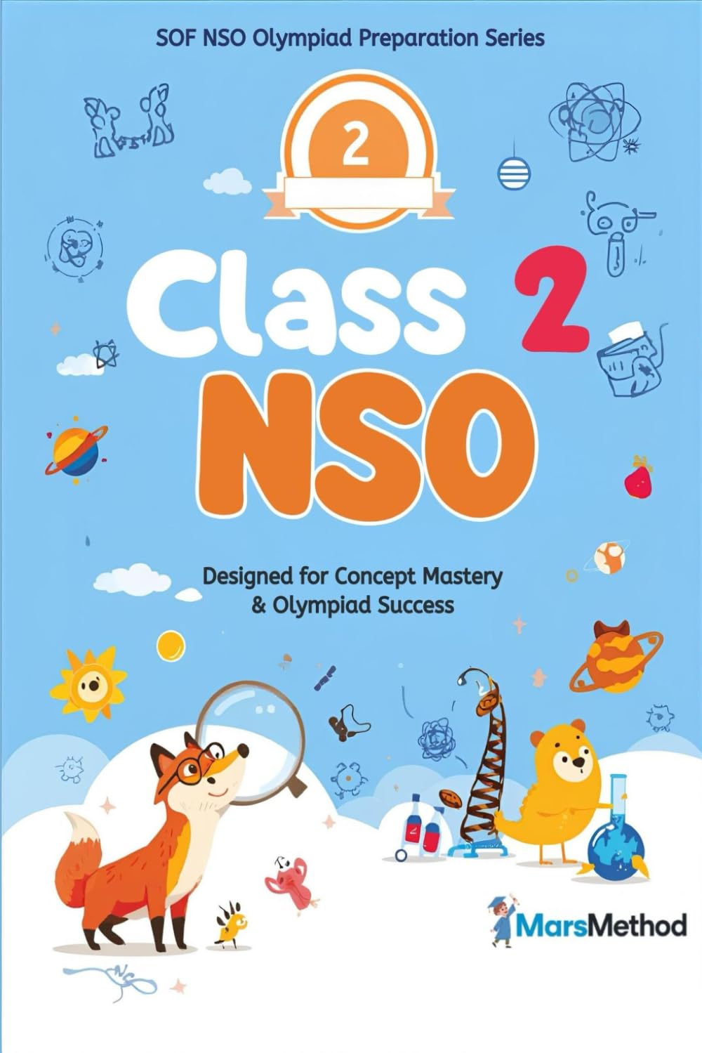 NSO Science Olympiad – Class 2: Complete Preparation & Solution Guide