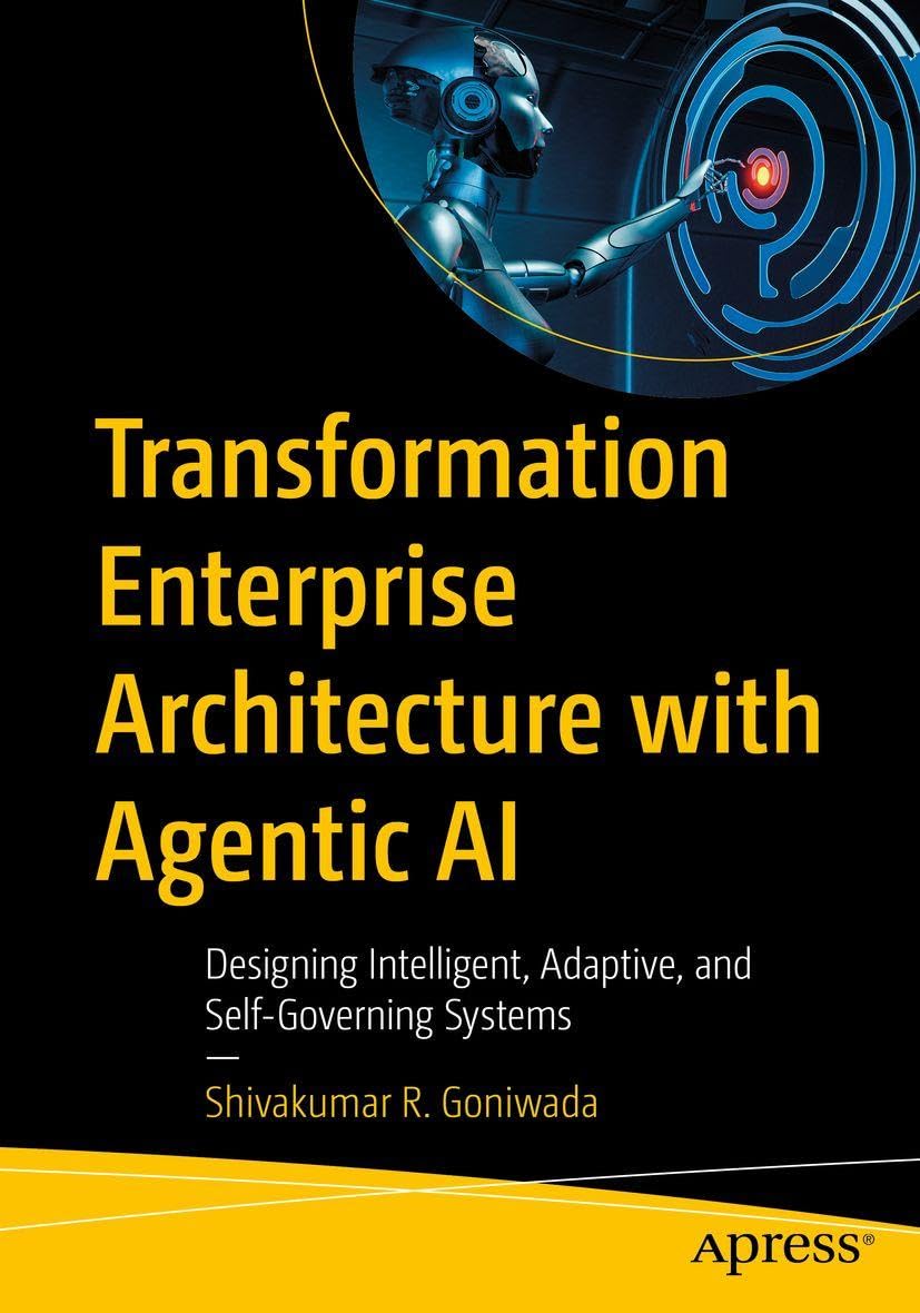 Transformation Enterprise Architecture with Agentic AI: Designing Intelligent, Adaptive, and Self-Governing Systems