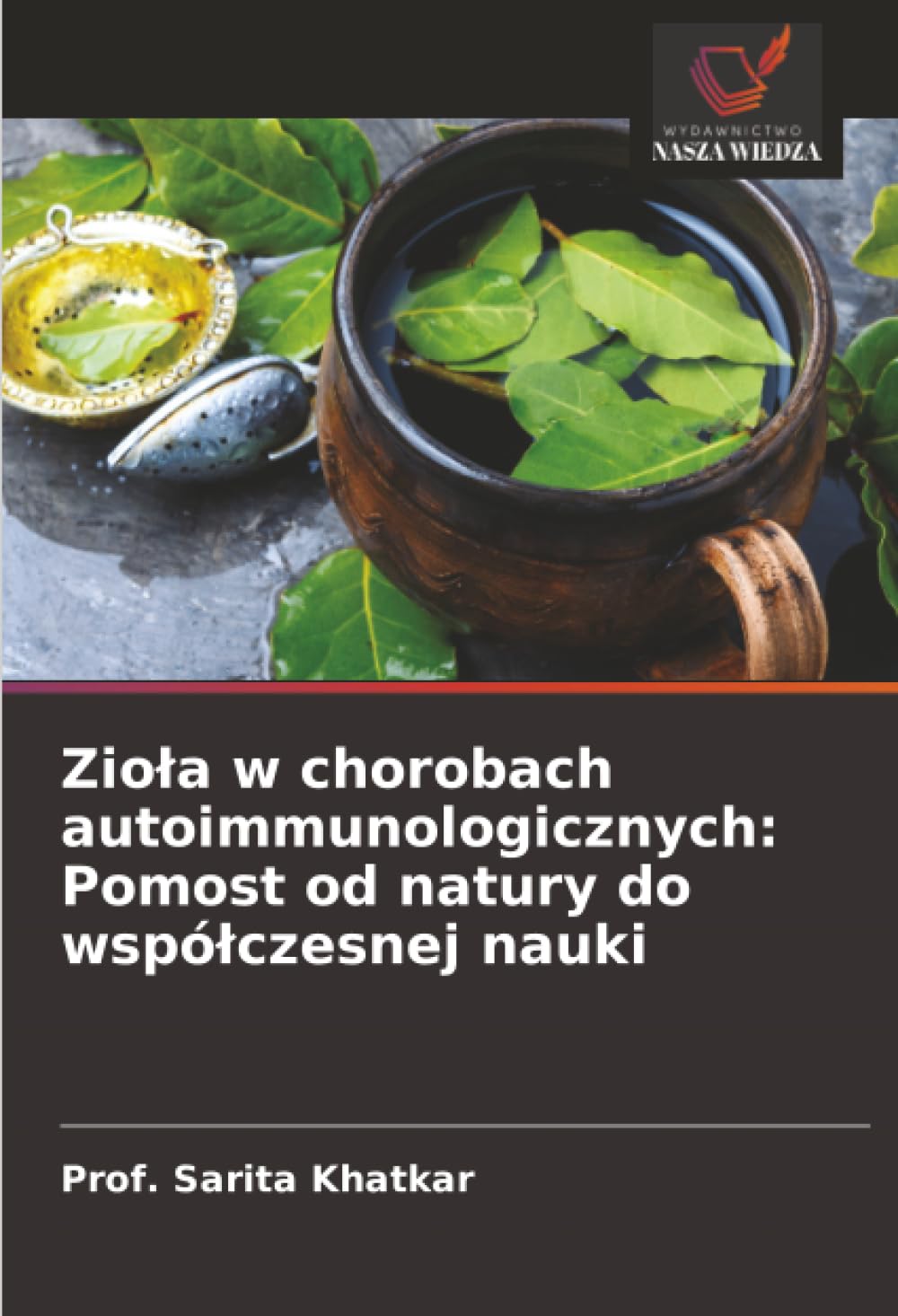 Zio¿a w chorobach autoimmunologicznych: Pomost od natury do wspó¿czesnej nauki