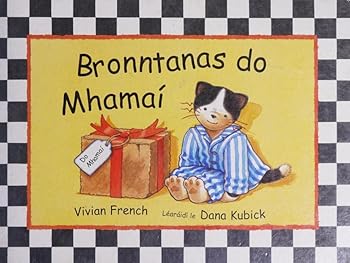 Paperback Bronntanas Do Mhamai Book
