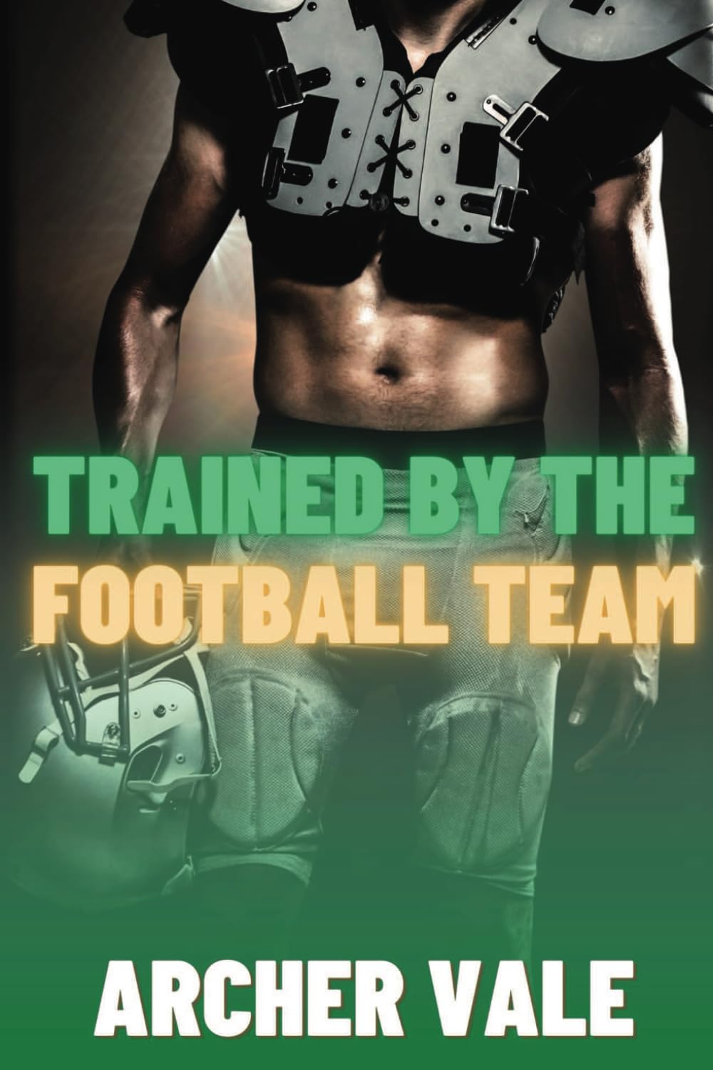 Trained by the Football Team: 1 (Transformed by the Alpha Male)