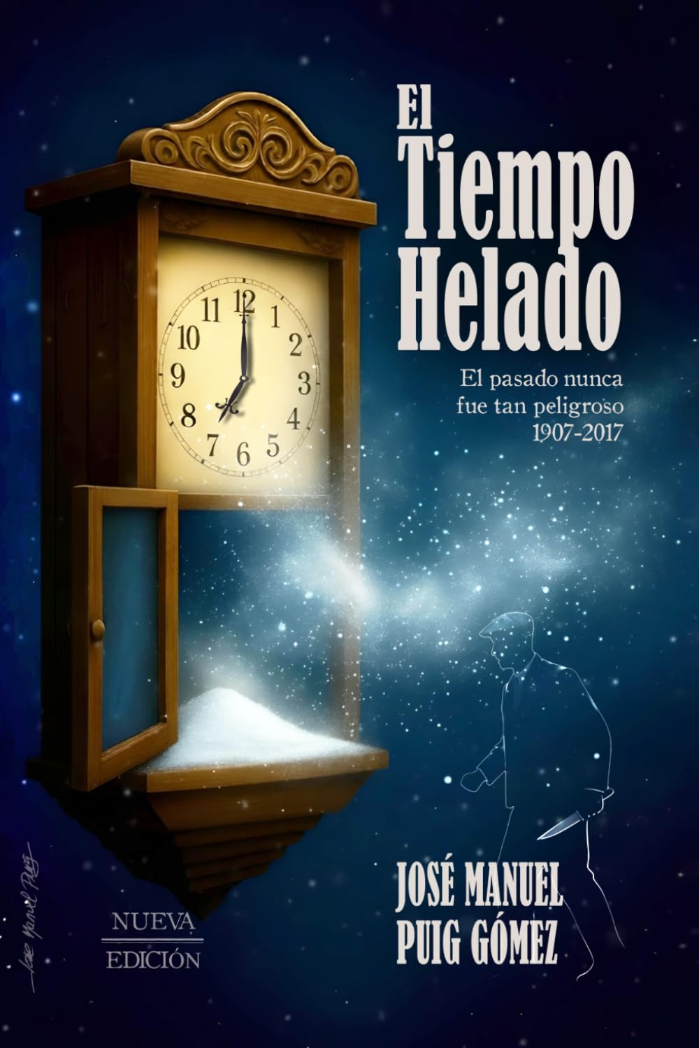 El Tiempo Helado: Tercera Edición. (La Trilogía del Tiempo)