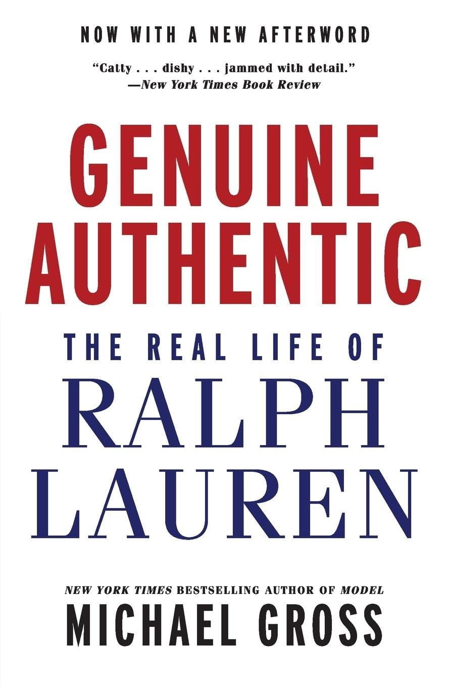 Genuine Authentic: The Real Life of Ralph Lauren