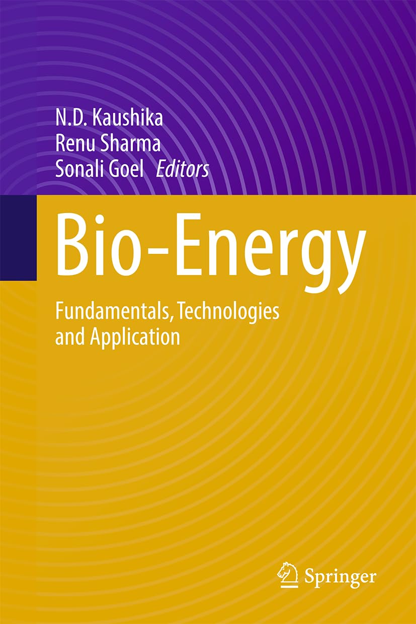 Bio-Energy: Fundamentals, Technologies and Application