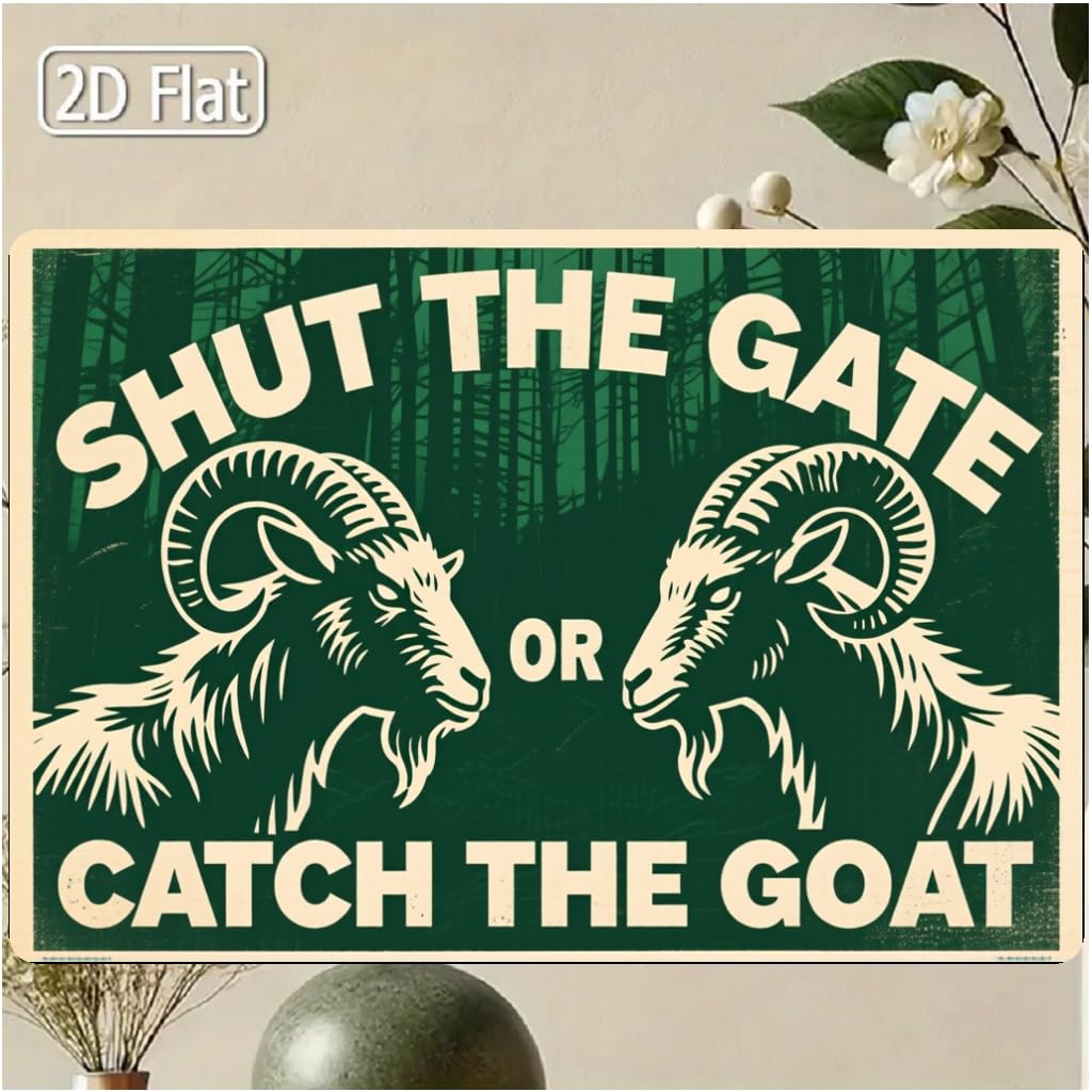 2D 8x12 Inches Vintage Aluminum Catch the Goat Wall Sign - Funny Outdoor Decor for Yard, Porch, Cafe, Farm & Garden, Perfect Holiday Gift