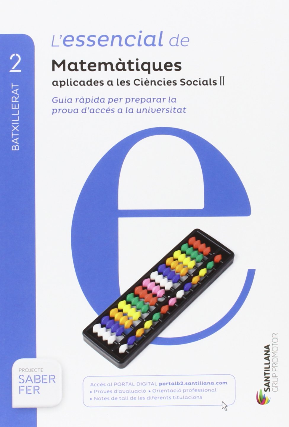 MATEMATIQUES APLICADES A LES CIENCIES SOCIALS II SERIE RESOL 2 BTX SABER FER