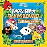 Angry Birds Playground: Question & Answer Book: A Who, What, Where, When, Why, and How Adventure (National Geographic Kids)