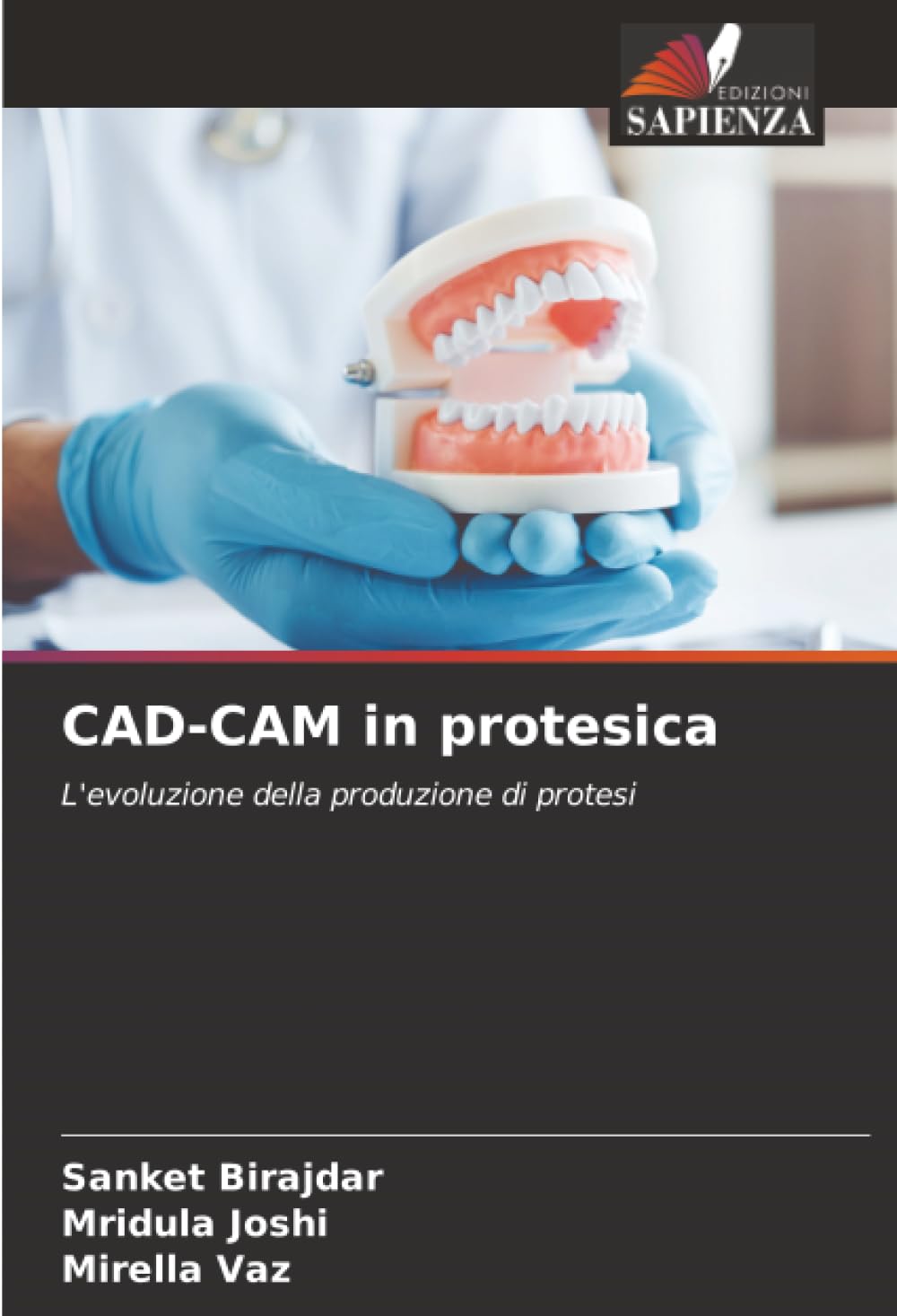 CAD-CAM in protesica: L'evoluzione della produzione di protesi