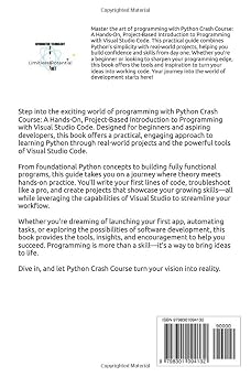 Python Crash Course: A Hands-On, Project-Based Introduction to Programming with Visual Studio