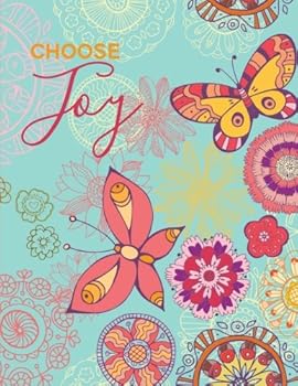 Choose Joy : Butterfly Notebook (Journal, Composition Book) (8. 5 X 11 Large)