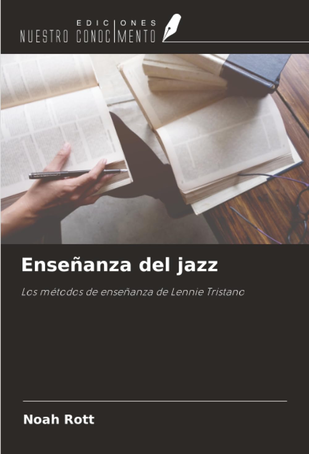 Enseñanza del jazz: Los métodos de enseñanza de Lennie Tristano