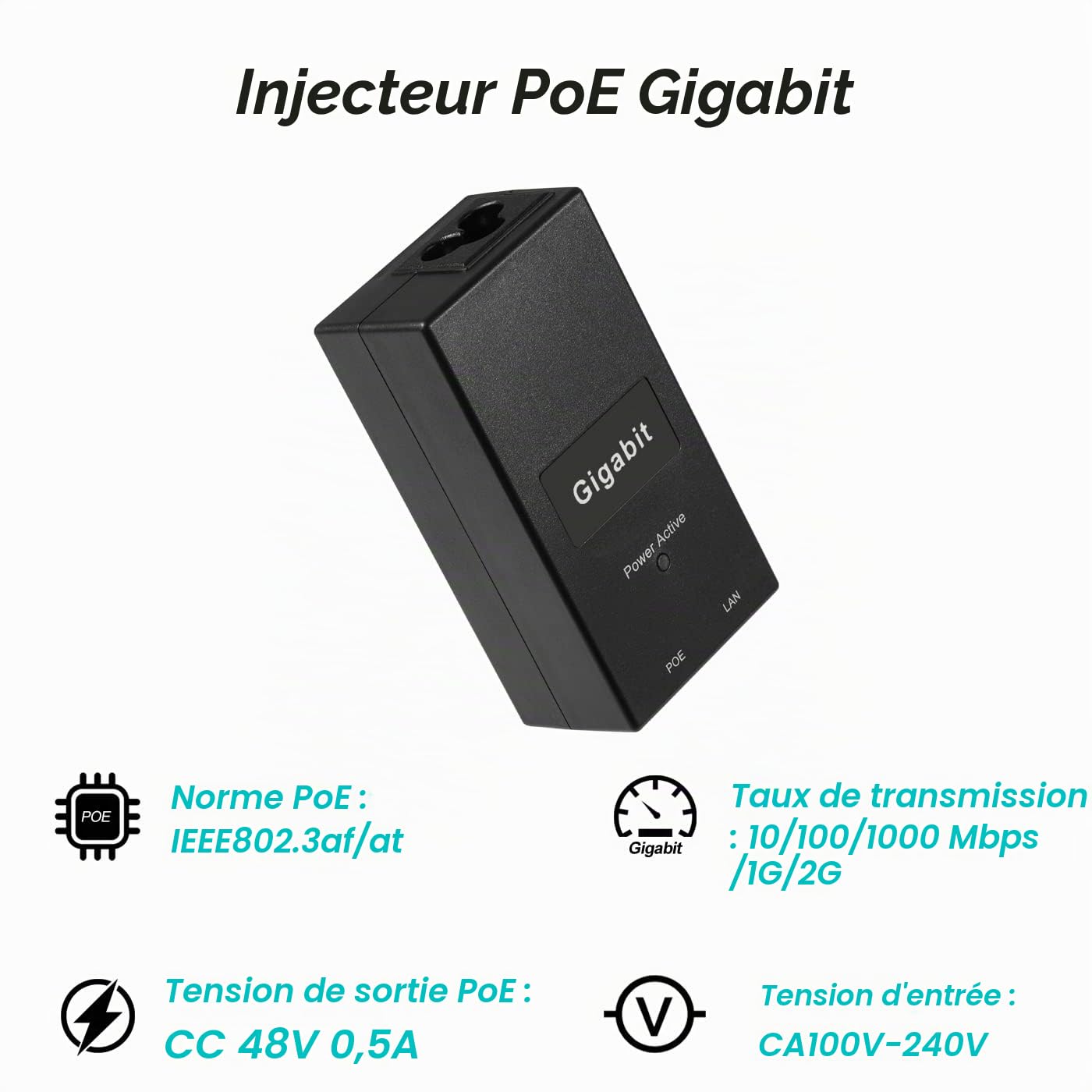 Adaptateur D'injecteur Gigabit PoE, Norme IEEE 802.3af/at PoE+, Puissance Sortie 48V 0.5 A, Vitesse Gigabit 10/100/1000 Mbps, pour Caméra IP/AP/PTZ/téléphone vidéo, Plug and Play (D05A-G)