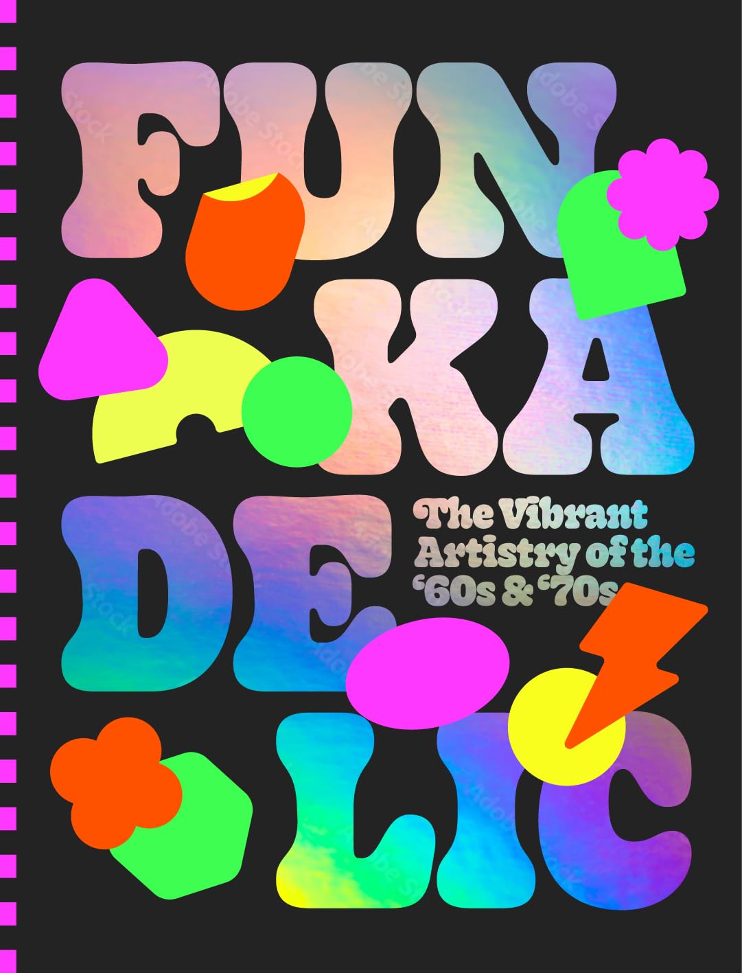 Funkadelic The Vibrant Artistry of the 70s PAPERBACK 9789887684459