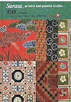 Sarasa, Printed and Painted Textiles 4763670557 Book Cover