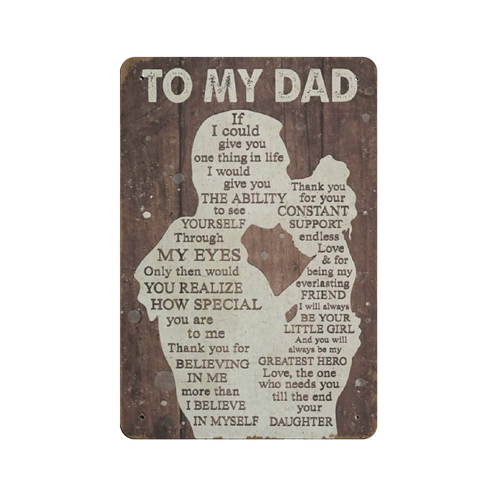 Metal Tin Sign To My Dad Vintage Tin Poster Metal Sign Wall Decoration Country Kitchen Home Garage Decor 12"x8"