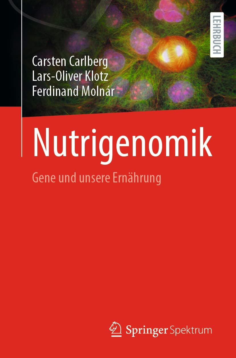 Nutrigenomik: Gene und unsere Ernährung