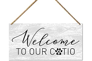 8x10 inch Welcome to Our Catio Sign, Pets Welcome People Tolerated
