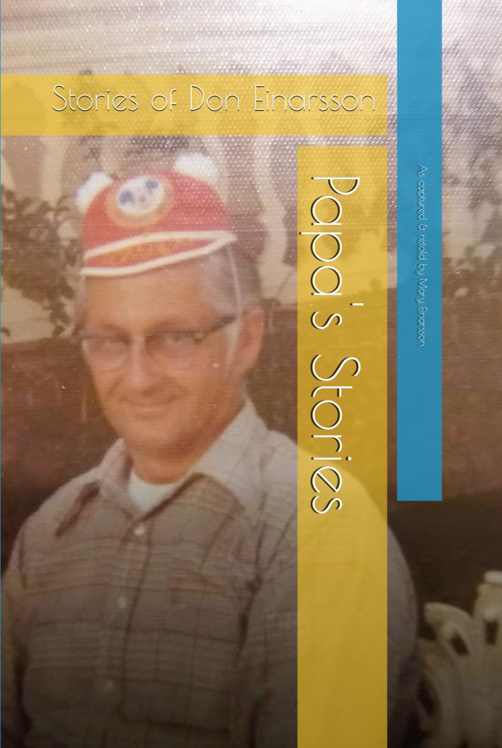 Papa's Stories