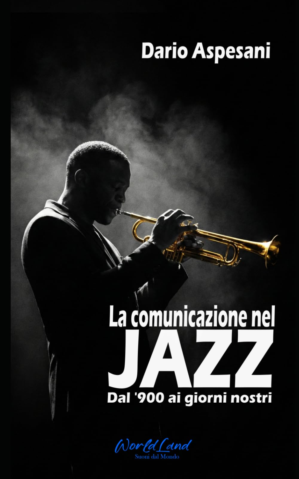 La comunicazione nel Jazz: Dal '900 ai giorni nostri