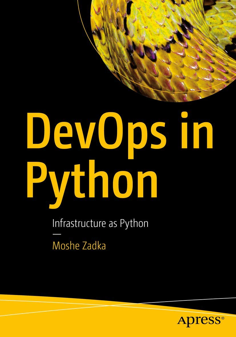 DevOps in Python: Infrastructure as Python DevOps in Python: Infrastructure as Python