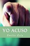 Yo Acuso (Spanish Edition)