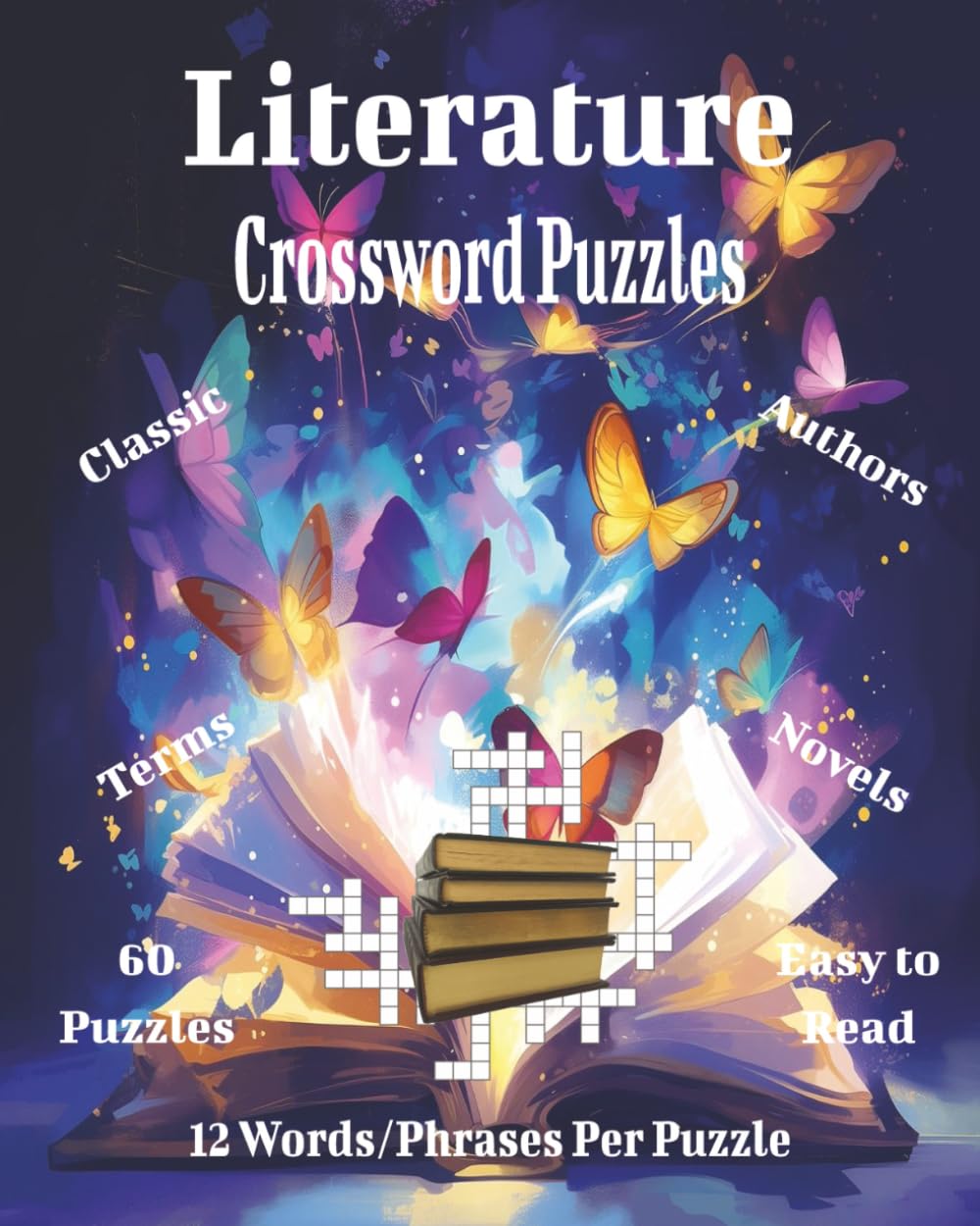 Literature Crossword Puzzles: Classic Books, Authors, and Literary Terms Crossword Challenge
