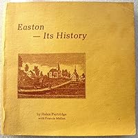 Easton - Its History B0006VZP9Y Book Cover