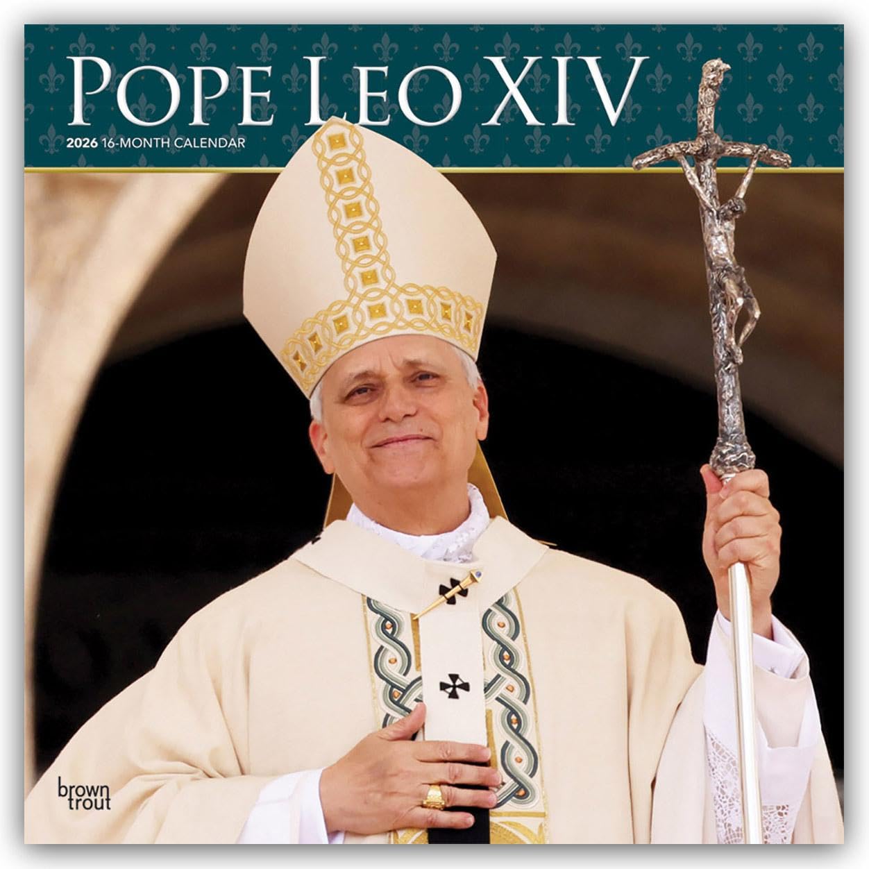Pope Leo XIV | 2026 12 x 24 Inch (Hanging) Monthly Square Wall Calendar | BrownTrout | Vatican Church Catholic