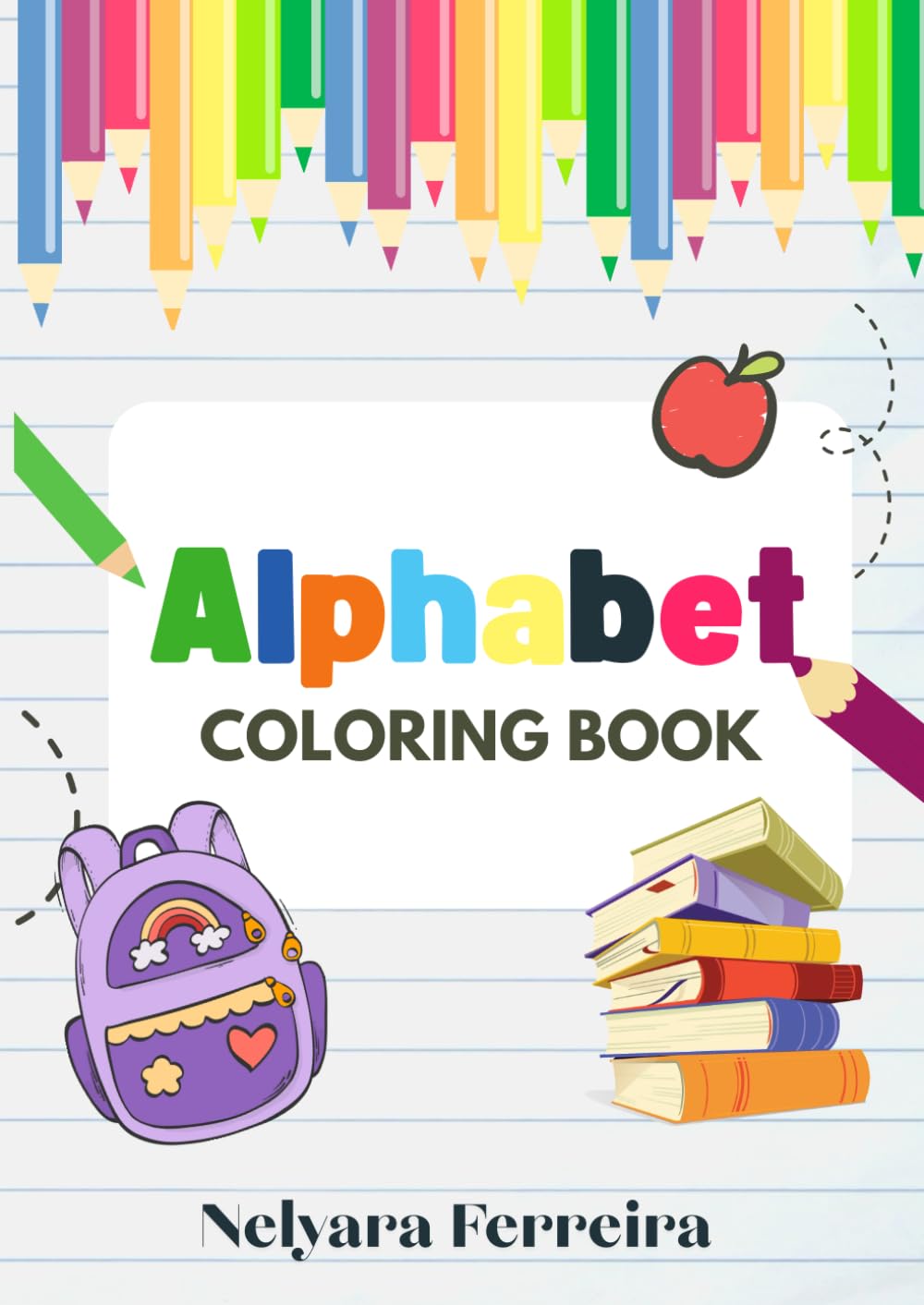 Alfabeto Divertido – Livro de Colorir: Aprenda as letras pintando