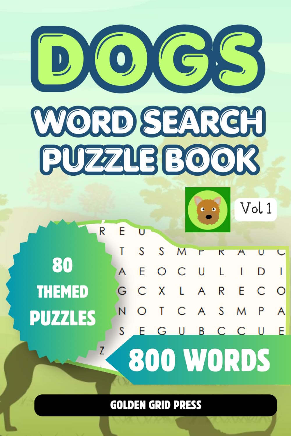 Dogs Word Search Puzzle Book: Canine Puzzle Collection for Dog Lovers