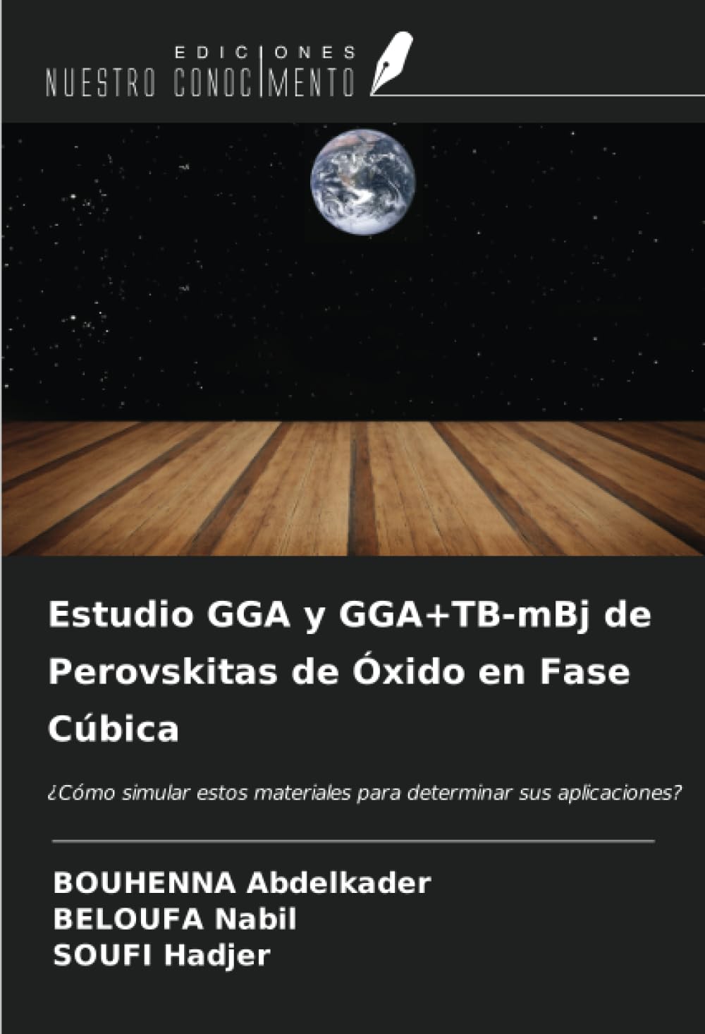 Estudio GGA y GGA+TB-mBj de Perovskitas de Óxido en Fase Cúbica: ¿Cómo simular estos materiales para determinar sus aplicaciones?