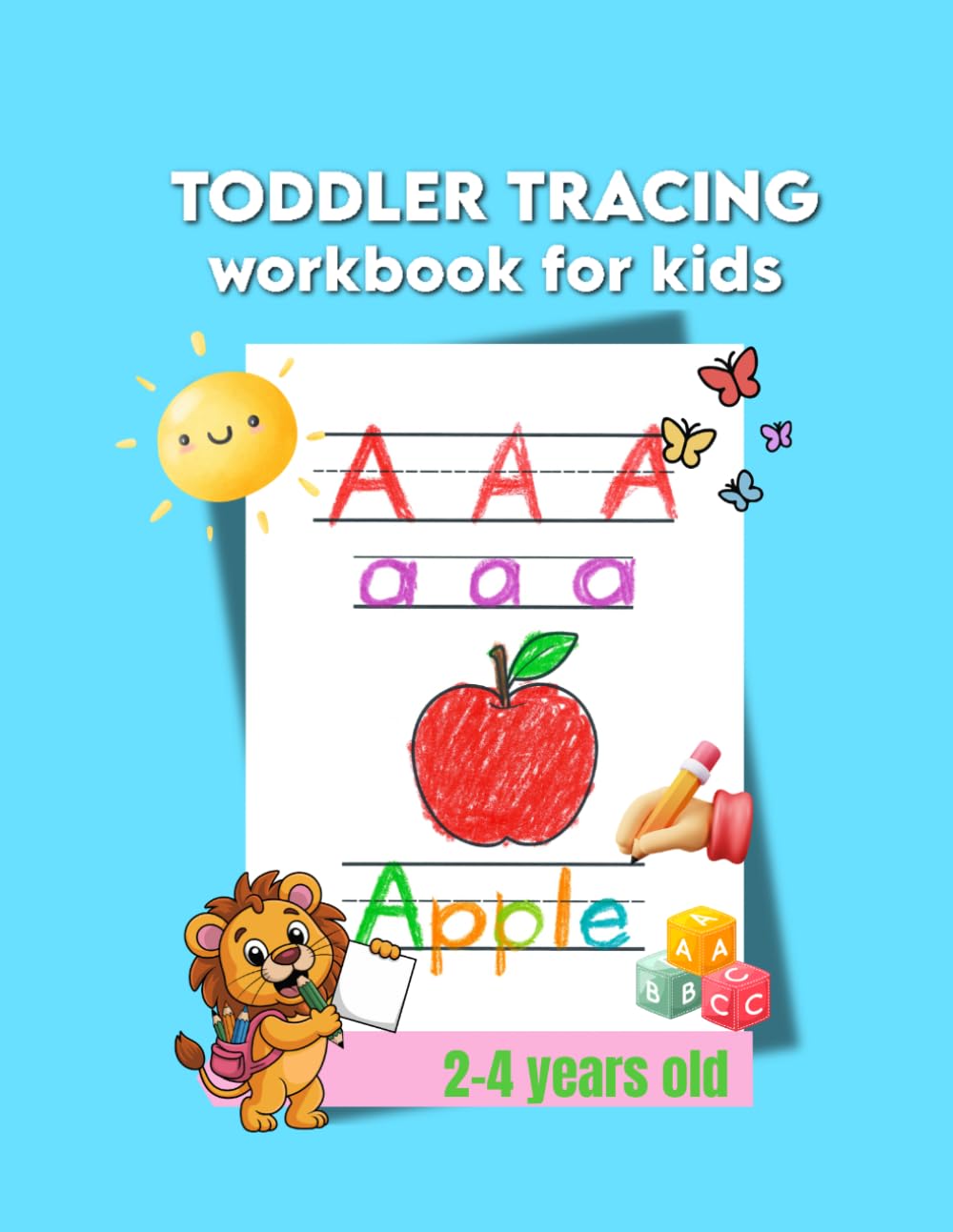 Toddler Tracing Workbook For Kids: Build Fine Motor Skills with ABC Tracing