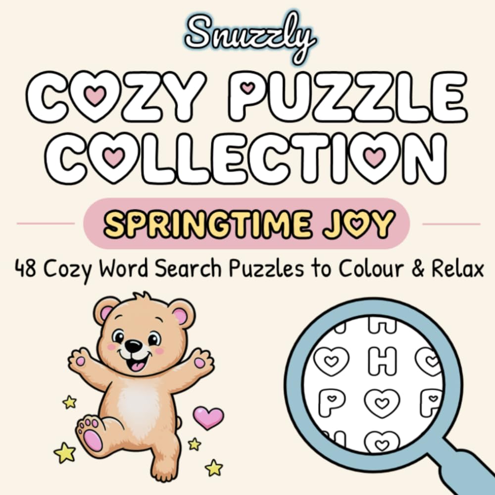 Snuzzly Cozy Puzzle Collection: Springtime Joy: 48 Single-Word Colouring Word Search Puzzles for Relaxation, Mindfulness & Spring Fun