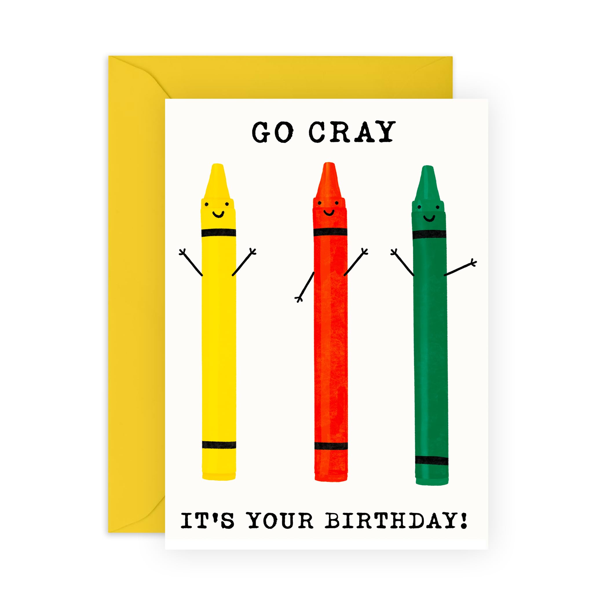 Go Cray It's Your Birthday! Greeting Card for Him or Her – Gifts for Friends, Colleagues, Coworkers, Besties, BFF, Brother, Sister, Buddy, Mates, Pal