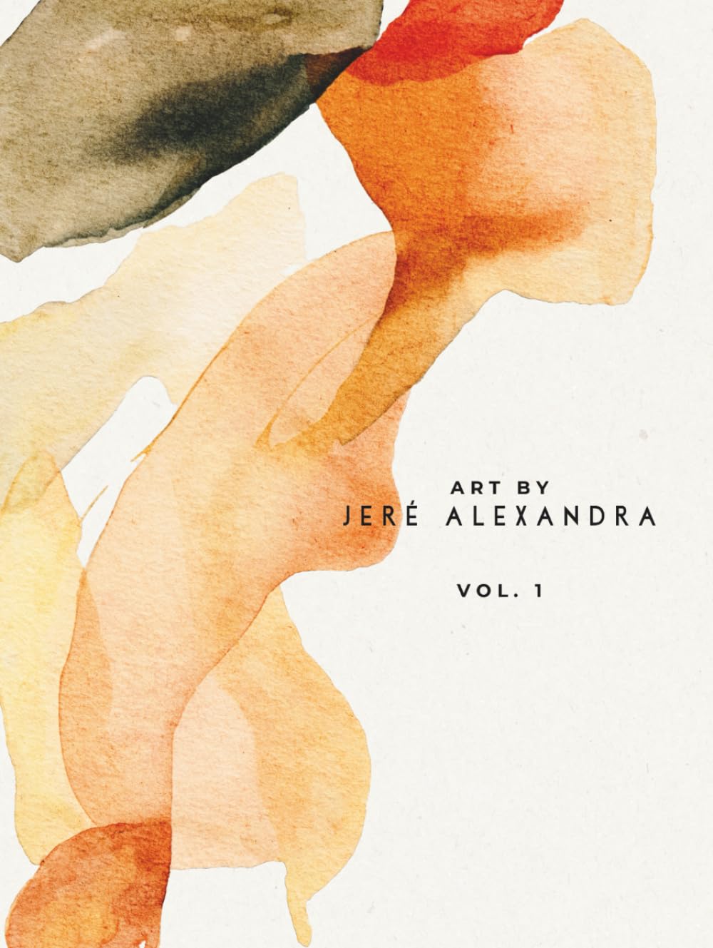 Art by Jeré Alexandra Volume 1 recueil illustrations modernes relié