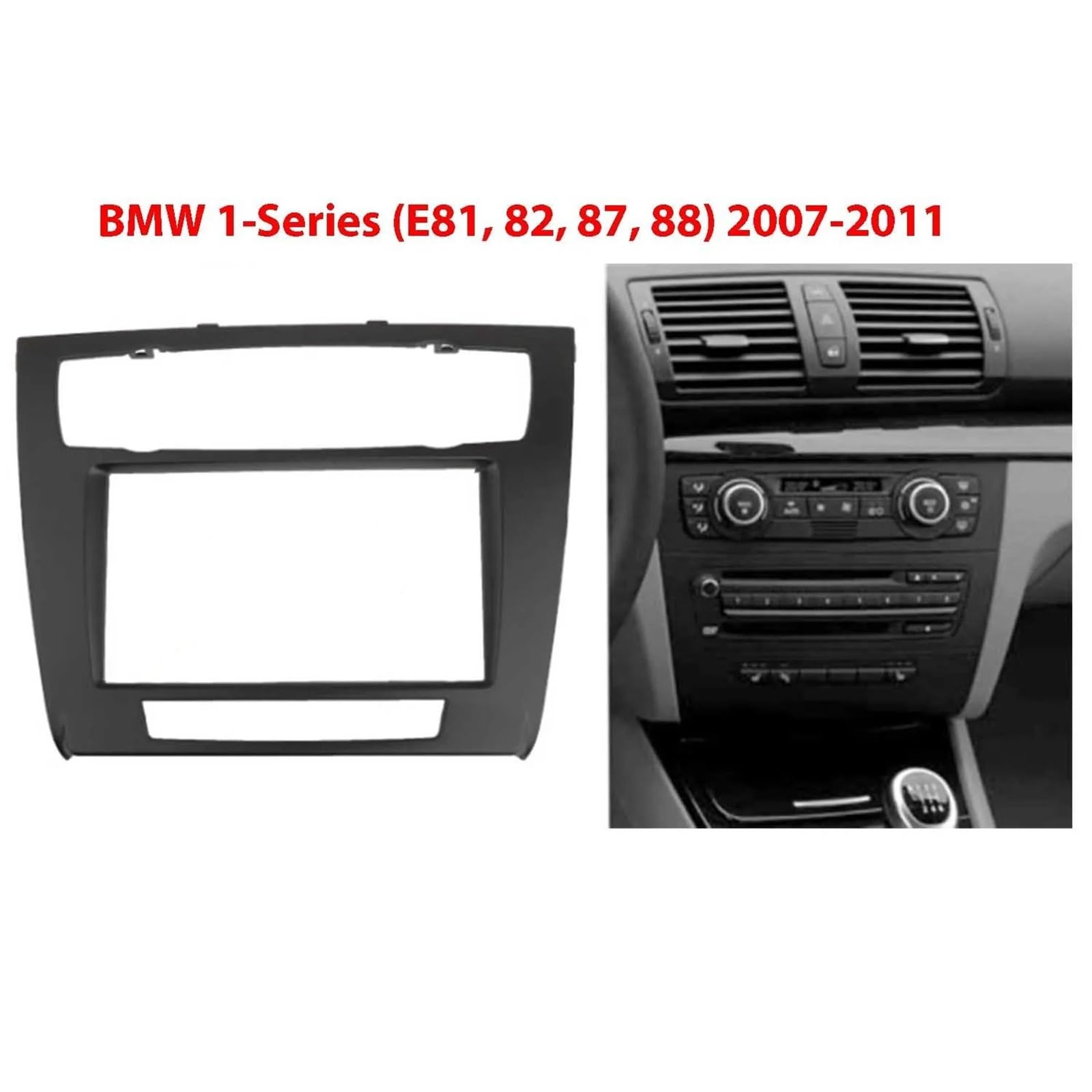 Panel Radio para Coche para BMW Serie 1 E81 E82 E87 E88