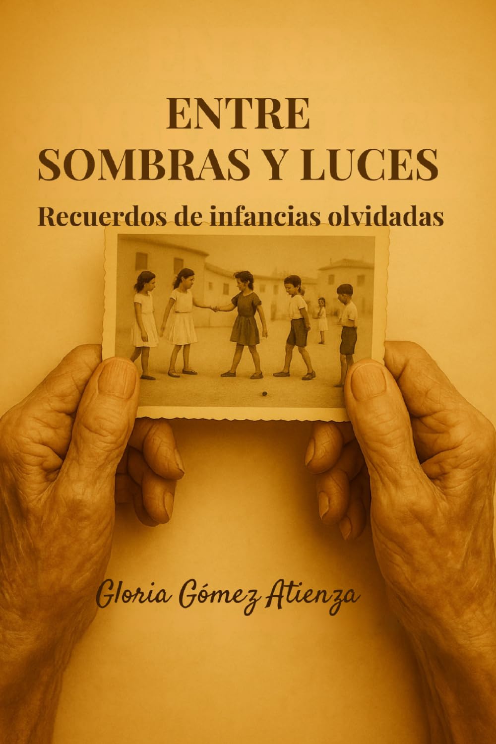 Entre sombras y luces: recuerdos de infancias olvidadas: Infancias olvidadas