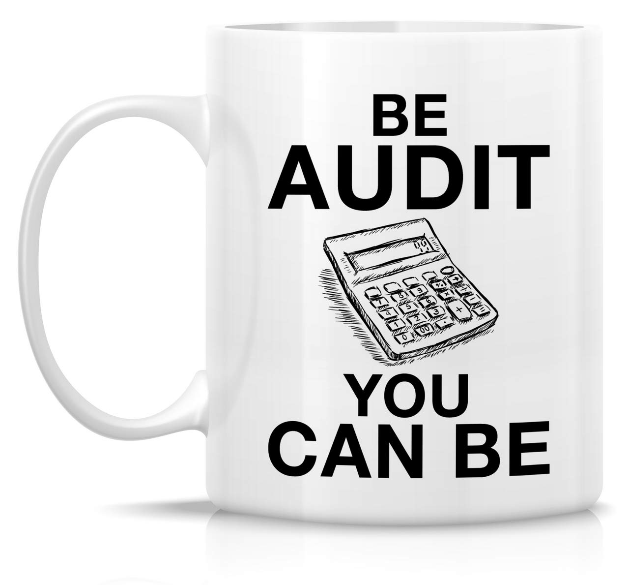Funny Audit Mugs - Accountant Coffee Cups -2