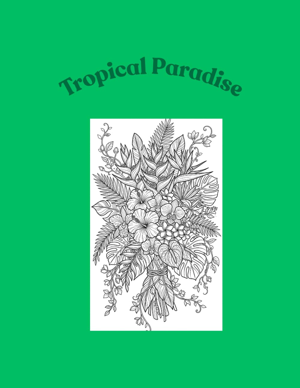 Tropical Paradise Book 1