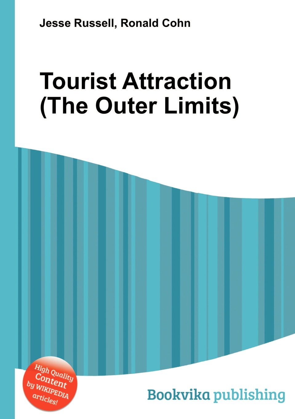 Tourist Attraction (the Outer Limits)