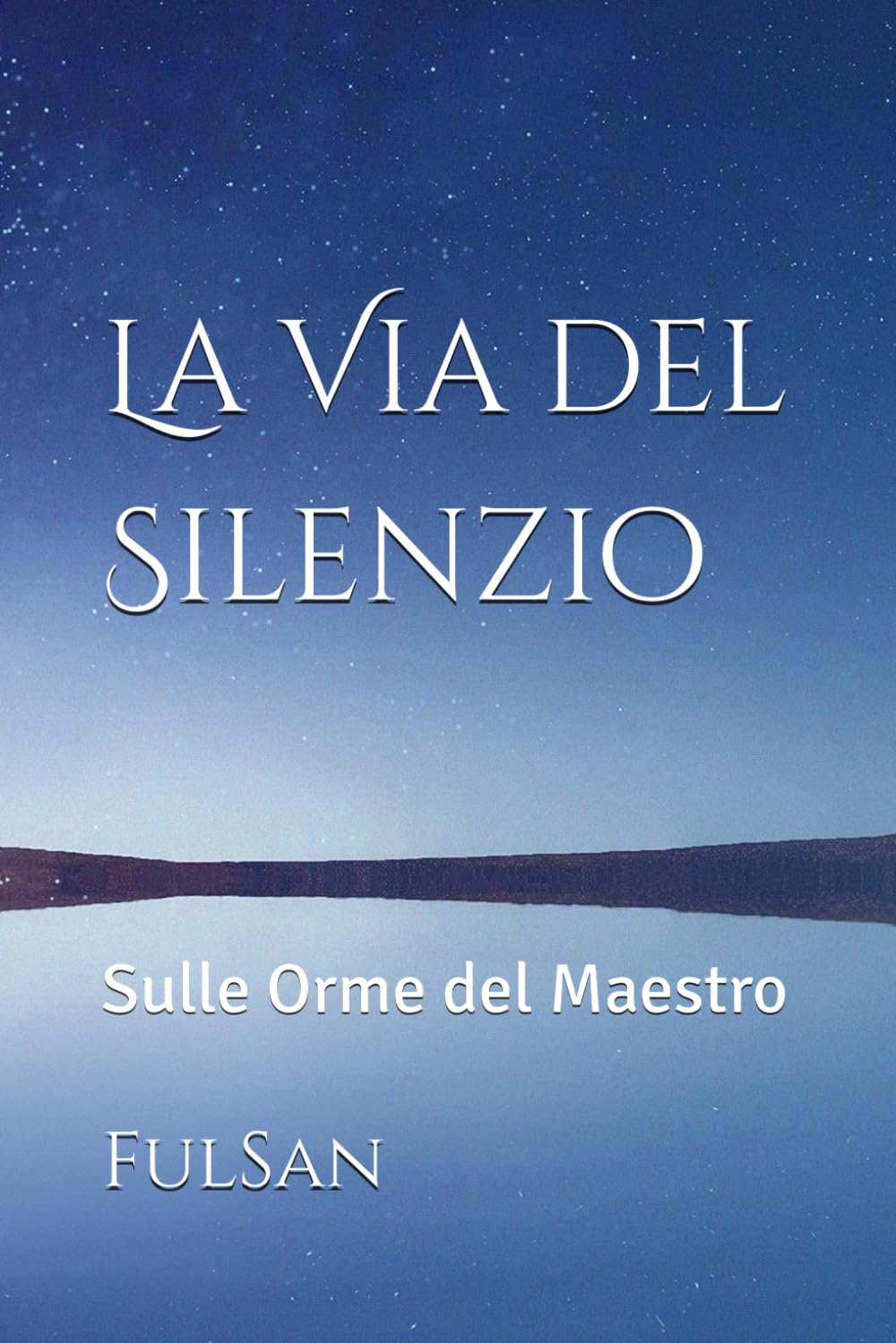 La Via del Silenzio